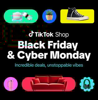 TikTok Shop Black Friday & Cyber Monday